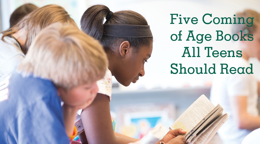 5 Coming of Age Books All Teens Should Read
